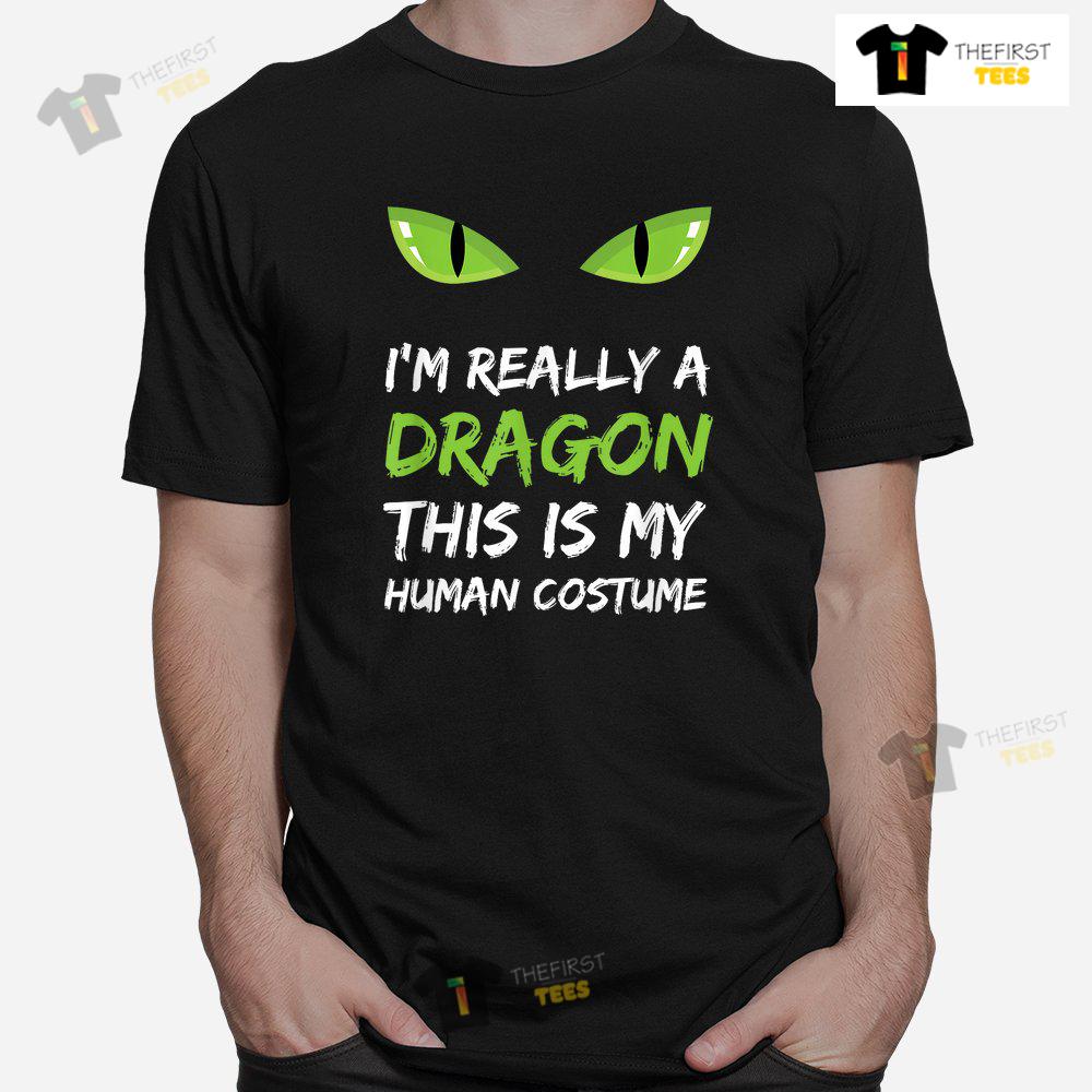im-really-a-dragon-this-is-my-human-costume-shirt-1-1.jpg