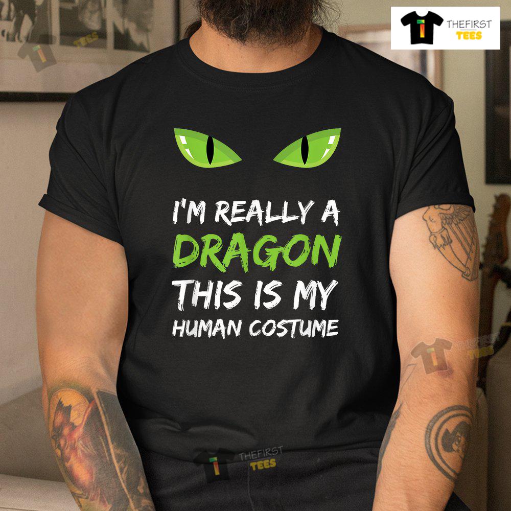 im-really-a-dragon-this-is-my-human-costume-shirt-3.jpg