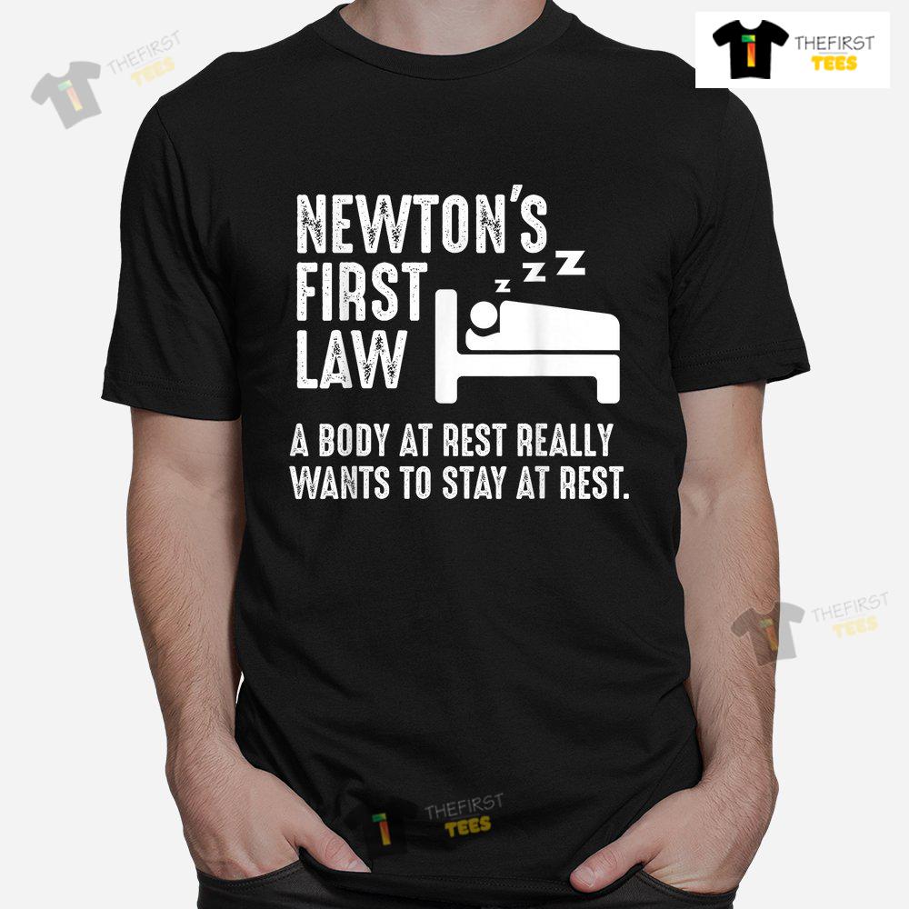 newton-physics-joke-first-law-sleep-gag-shirt-1-1.jpg