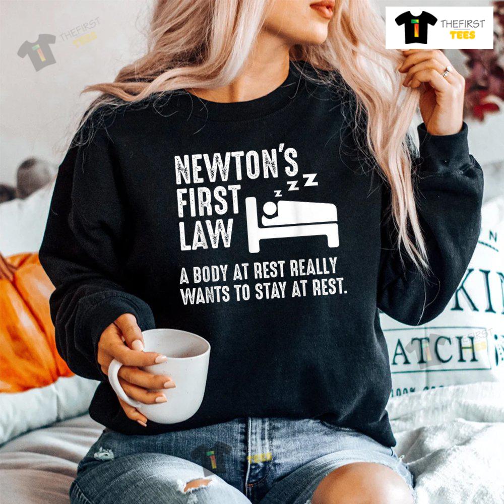 newton-physics-joke-first-law-sleep-gag-shirt-4.jpg