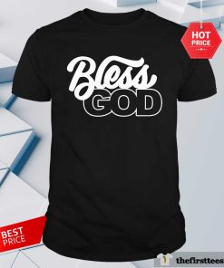 Bless God Champion T-shirt