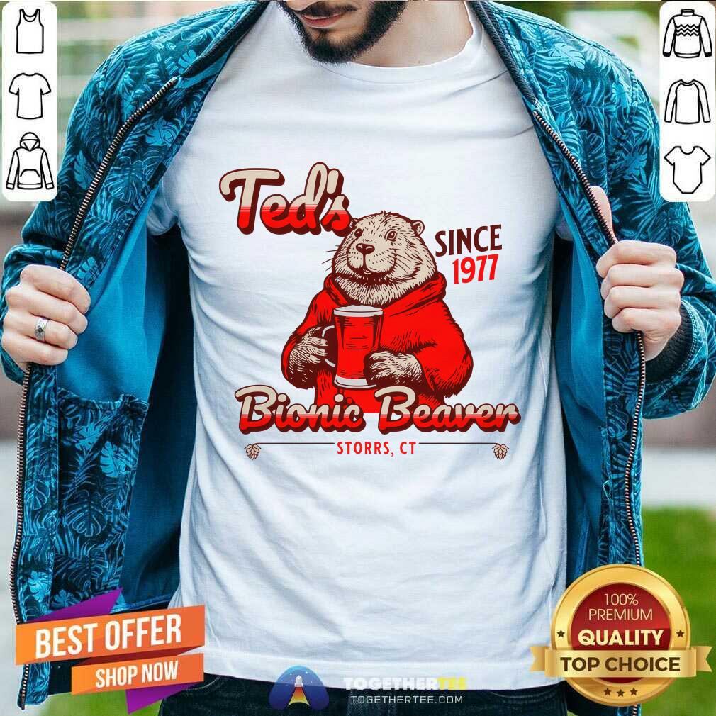 shirt Ted's Since 1977 Bionic Beaver T-shirt