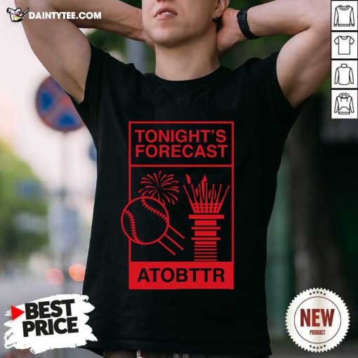 Tonight's Forecast Baseball Atobttr T-shirt