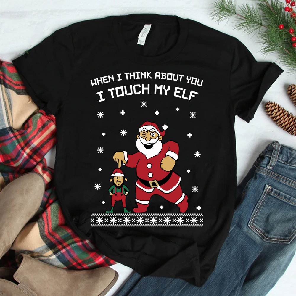 When I Think About You I Touch My Elf Snowflake Christmas Shirt