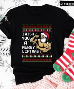 I Wish You A Merry Liftmas T-Shirt