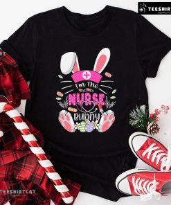 I’m The Nurse Bunny Happy Easter T-Shirt