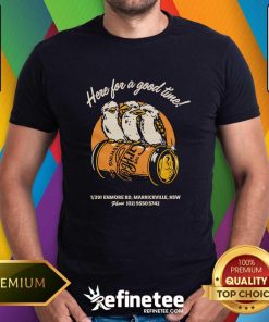 Here For A Good Time The Grifter Brewing T-shirt