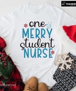 One Merry Student Nurse Christmas T-Shirt