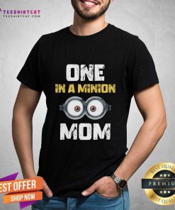 One In A Minion Mom T-shirt