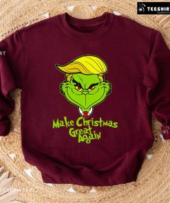 Make Christmas Great Again Donald Trump Grinch Sweatshirt