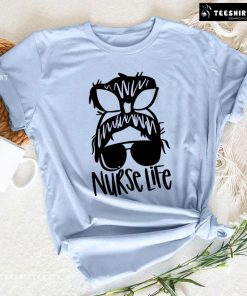 Nurse Life Messy Bun Girl With Glasses T-Shirt