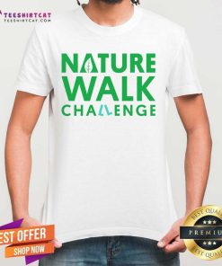 Nature Walk Challenge T-shirt