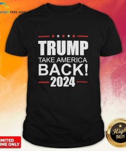 Trump Take America Back 2024 T-shirt