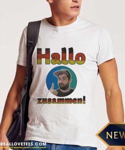 Hallo Zusammen Dave Version T-shirt