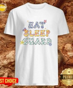 Eat Sleep Guard T-shirt