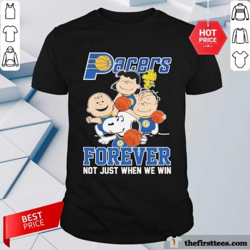 Official Indiana Pacers Snoopy Charlie Brown Forever Not Just When We Win T-Shirt