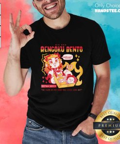 Big Bro Rengoku Bento Extra Spicy The Flame In Our Heart Will Never Burn Out T-shirt