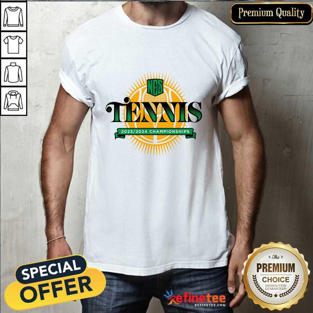 Shirt NCS CIF Tennis 2023 2024 Championships T-shirt