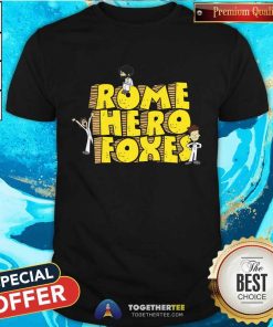 Rome Hero Foxes Schoolhouse T-Shirt