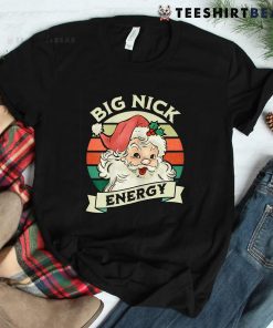 Big Nick Energy Santa Claus Wink Christmas Shirt