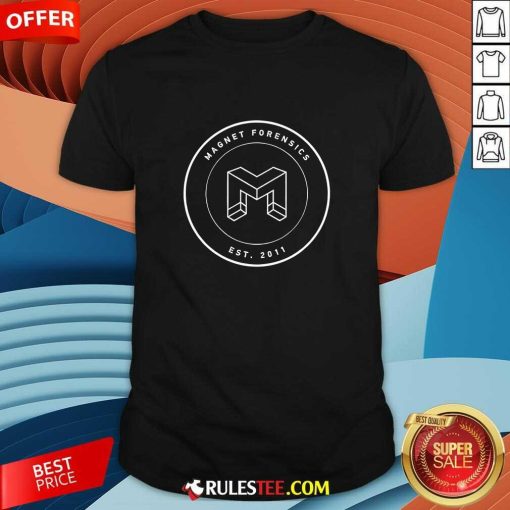 Magnet Forensics est 2011 T-shirt