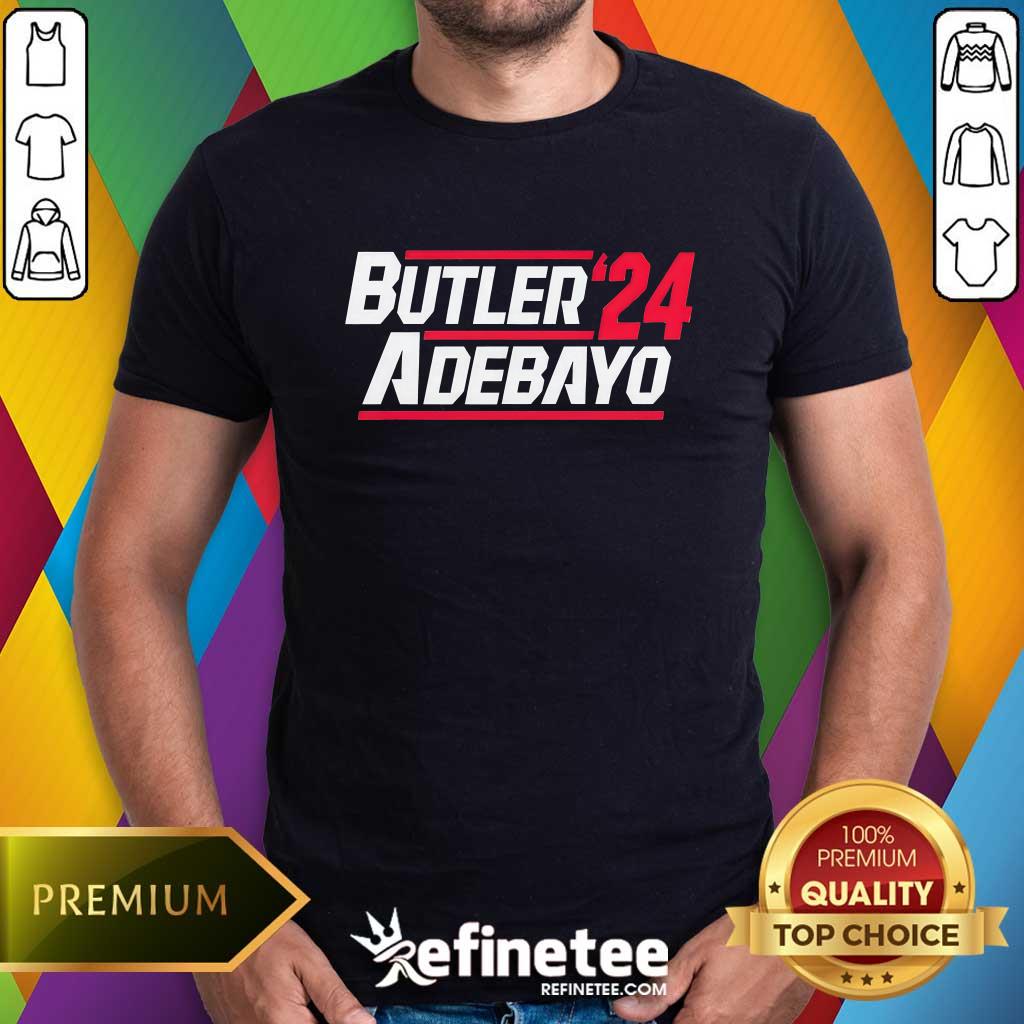 shirt Butler Adebayo 2024 President T-shirt