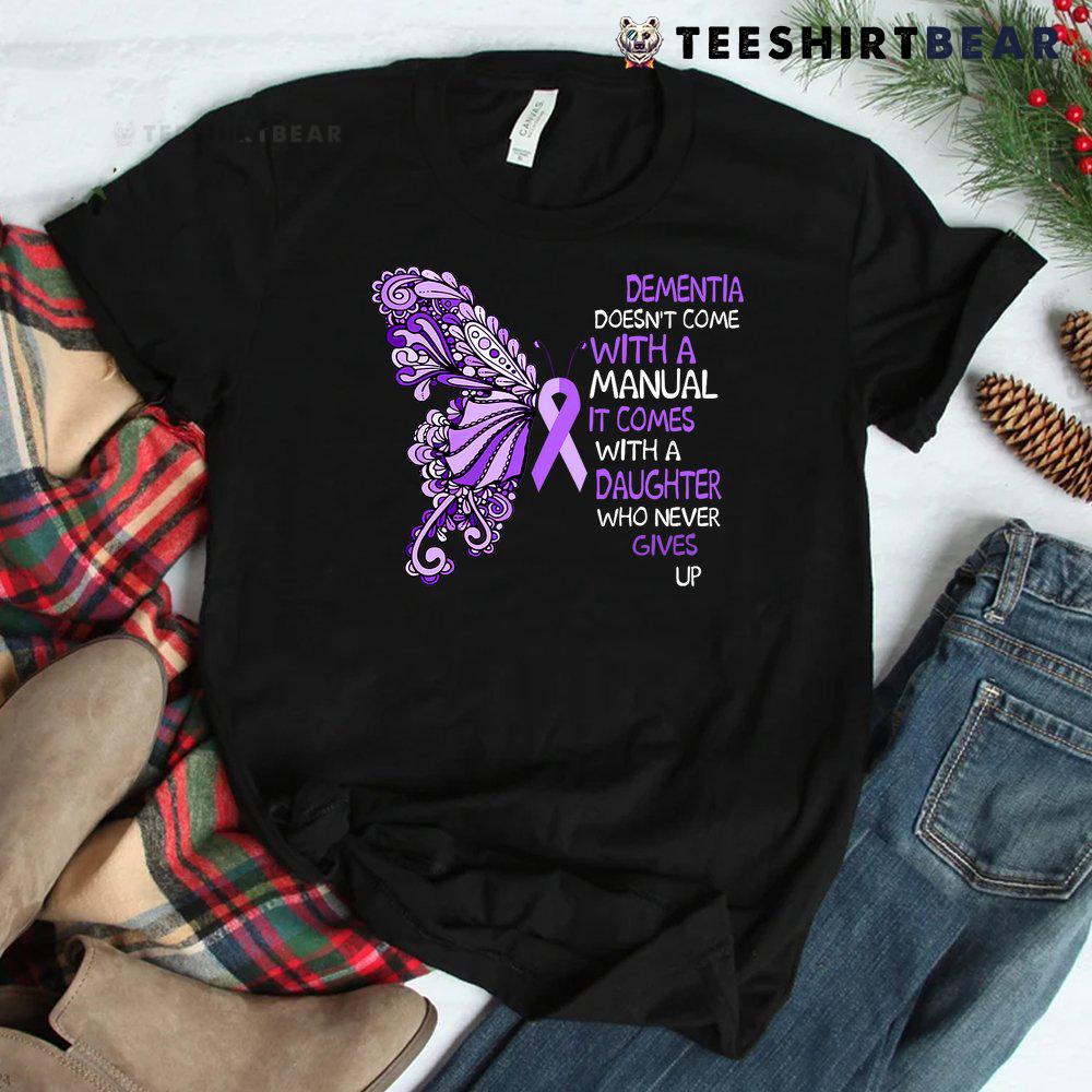 dementia-doesnt-come-with-a-manual-it-comes-with-a-daughter-shirt-2.jpg