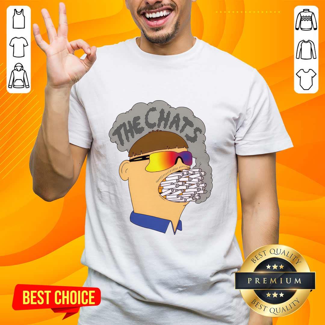 Shirt Ciggie Mouth The Chats Smoking T-shirt