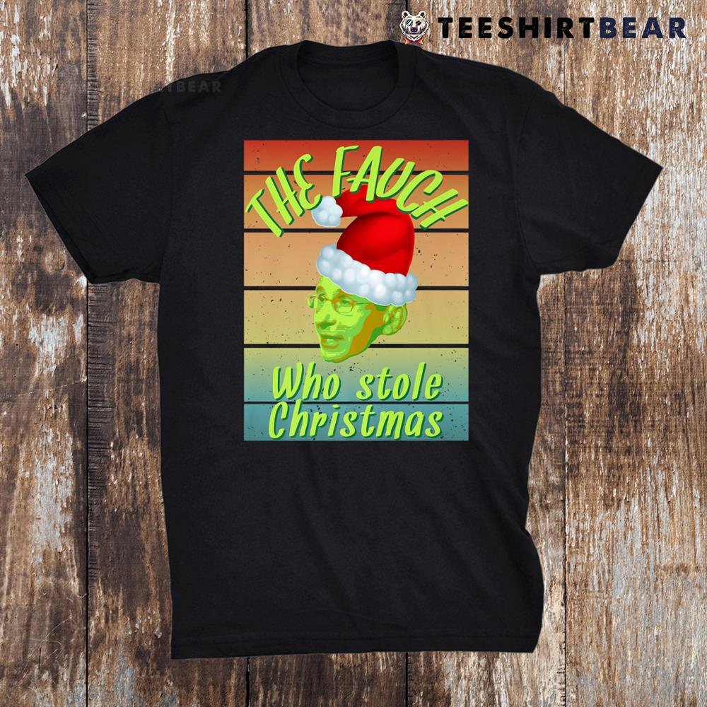 dr-fauci-the-fauch-funny-christmas-holiday-sarcastic-shirt_0-1.jpg