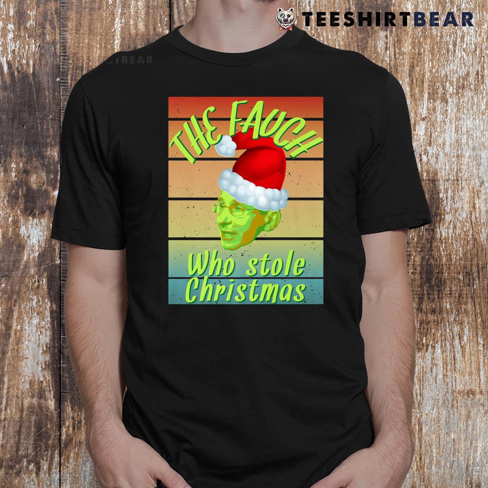 dr-fauci-the-fauch-funny-christmas-holiday-sarcastic-shirt_1.jpg