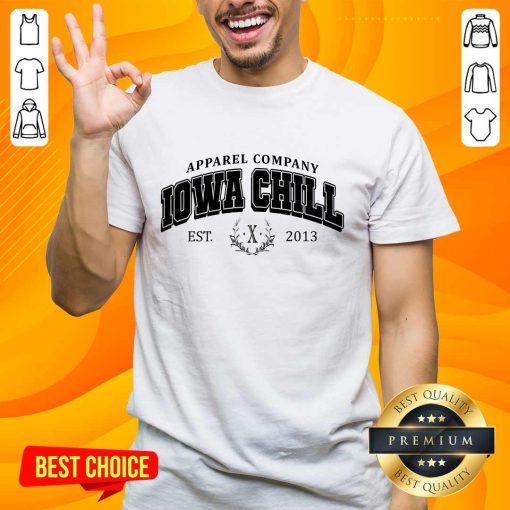 Apparel Company Iowa Chill Est 2013 T-shirt