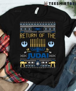 Happy Hanukkah Return Of The Judai Christmas Jewish Shirt