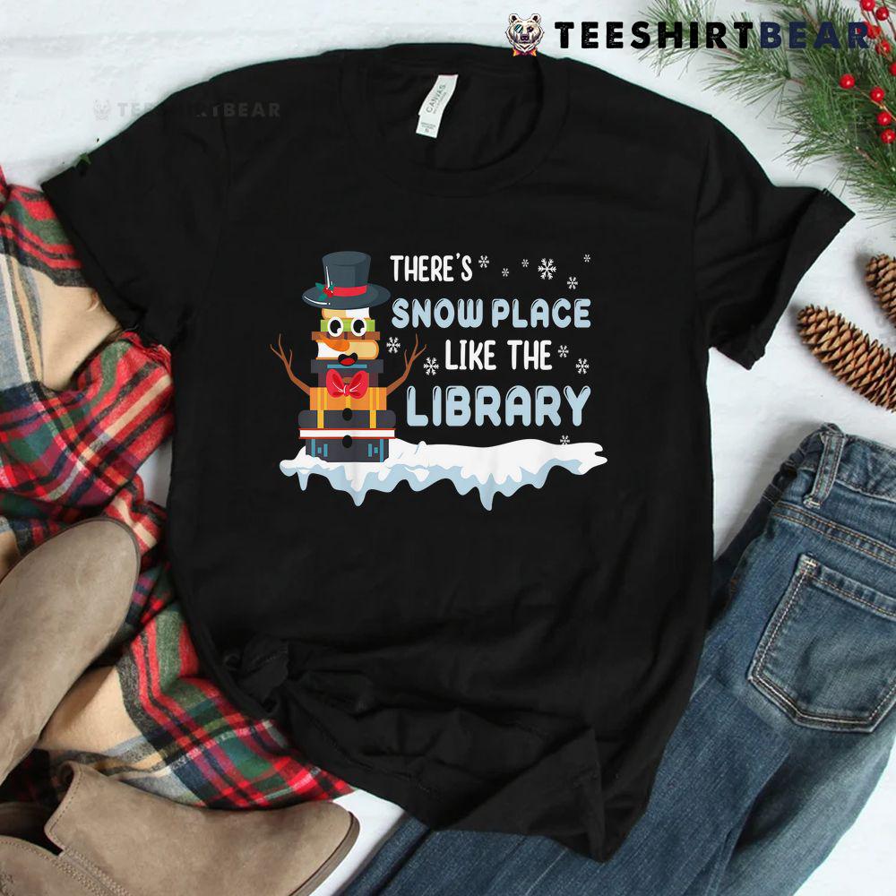 librarian-theres-snow-place-like-the-library-christmas-shirt-1.jpg