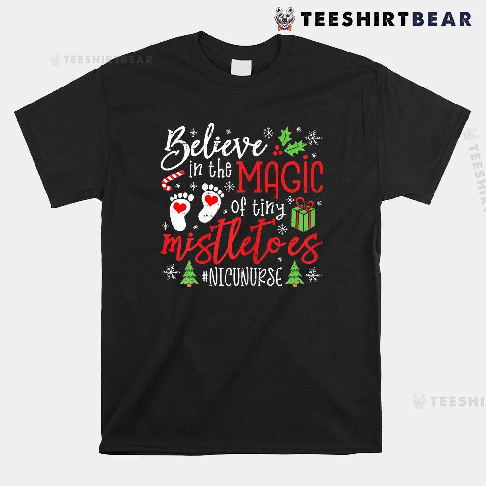 nicu-nurse-believin-magic-of-tiny-mistletoe-christmas-shirt-1.jpg