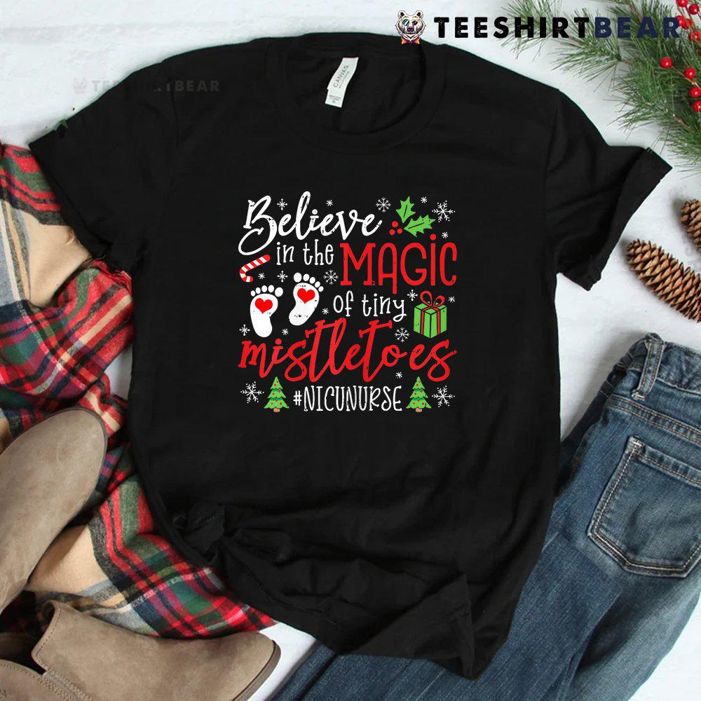 nicu-nurse-believin-magic-of-tiny-mistletoe-christmas-shirt-2.jpg