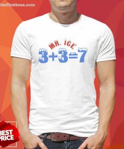Mr. Ice 3+3=7 T-shirt