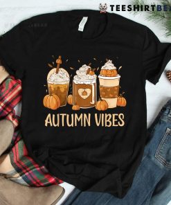 Pumpkin Spice Latte Fall Autumn Vibes Pumpkin Spice Coffee Shirt