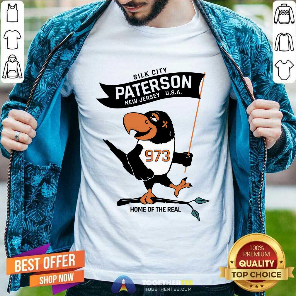 shirt Silk City Paterson New Jersey Home Of The Real T-shirt
