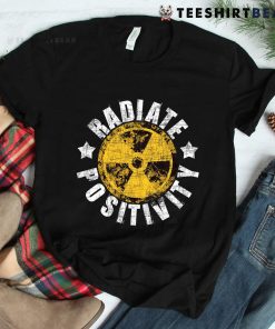 Radiate Positivity Radiologist Xray Radiology Technician Shirt