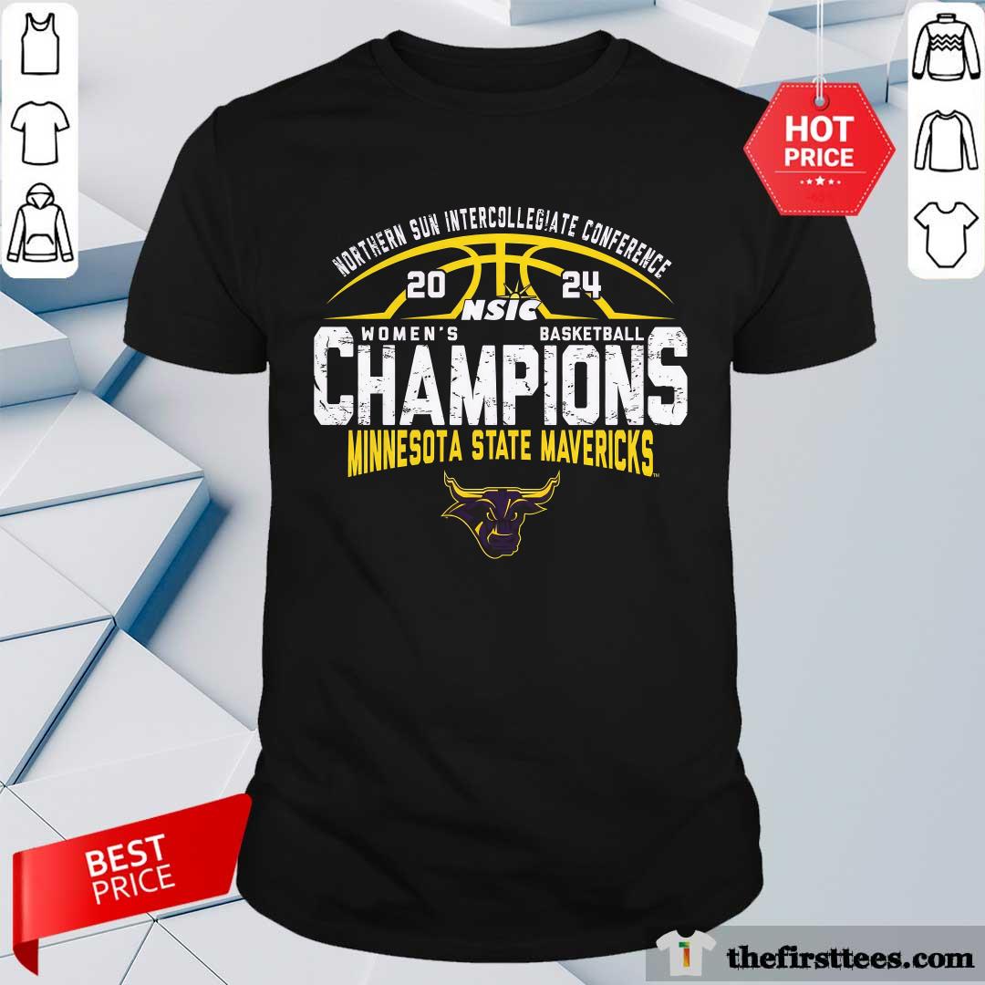 Shirt Minnesota State University Mankato Women's Basketball 2024 Northern Sun Tournament Champions T-Shirt
