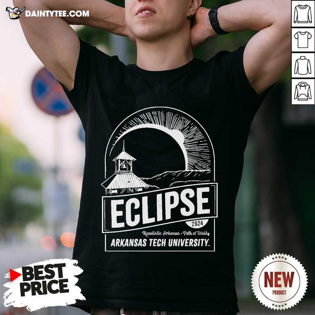 shirt 2024 Eclipse Russellville Arkansas Path of Totality Arkansas Tech University T-shirt