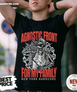 Agnostic Front For My Family Skeleton New York Hardcore T-shirt