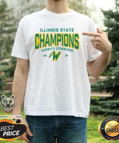 Illinois State Champions Varsity Combined 2024 T-shirt