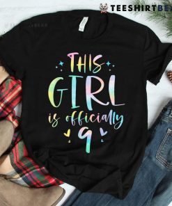 This Girl Is Officially 9 Nine Year Old 9th Birthday Shirt
