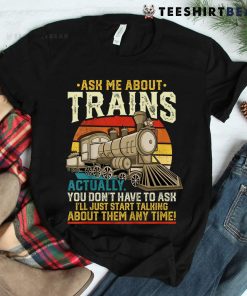 Trainspotting Trainspotter Model Trains Train Model Shirt