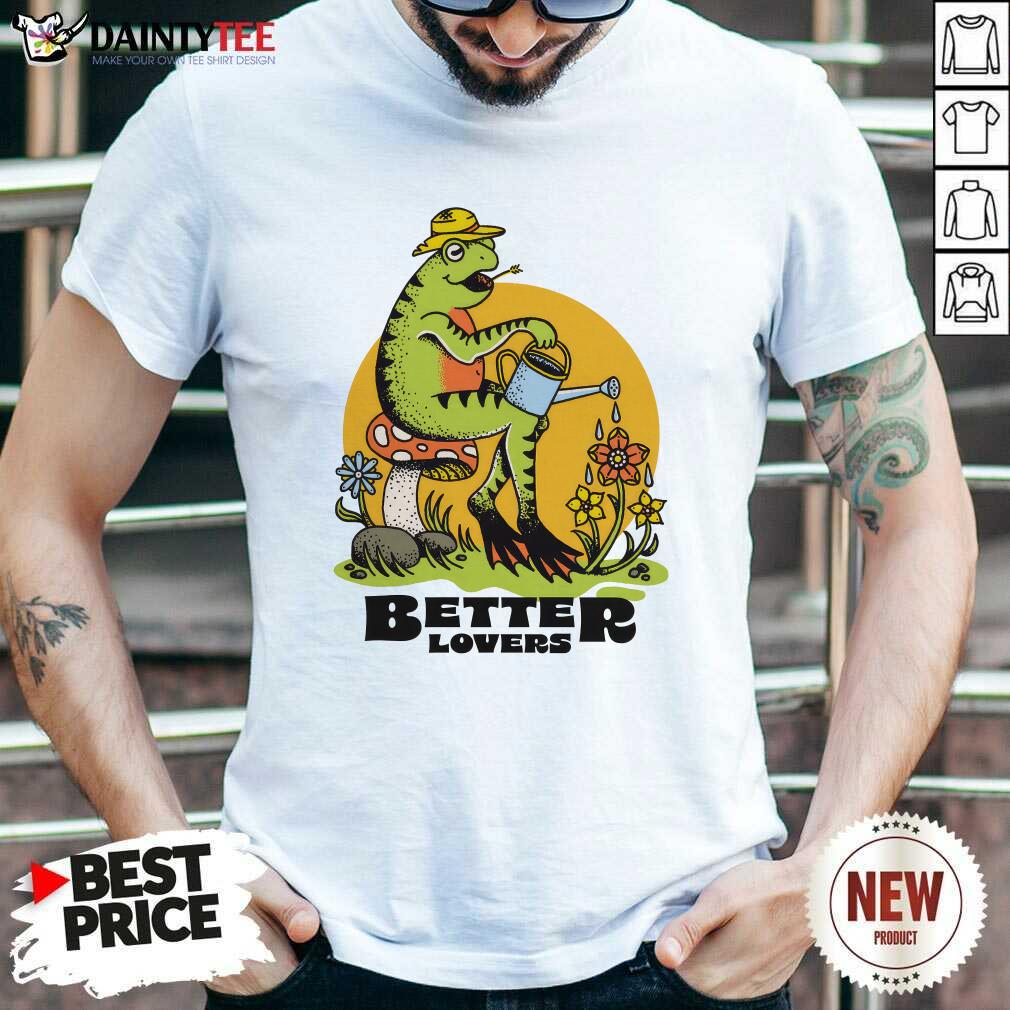 Shirt Better Lovers Spring Frog T-Shirt