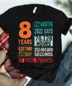 8 Years 96 Months Of Being Awesome 8th Birthday Countdown Shirt