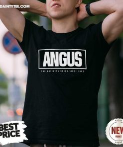 Angus The Business Breed Since 1883 T-shirt