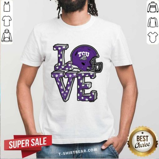 Awesome TCU Horned Frogs Love T-Shirt