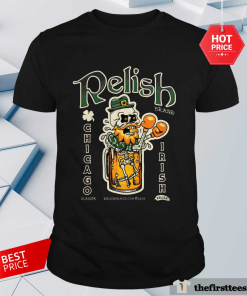 Relish Brand Chicago Slainte Irish Relish T-shirt